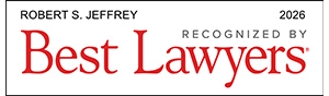 Robert S. Jeffrey | Recognized By Best Lawyers | 2026
